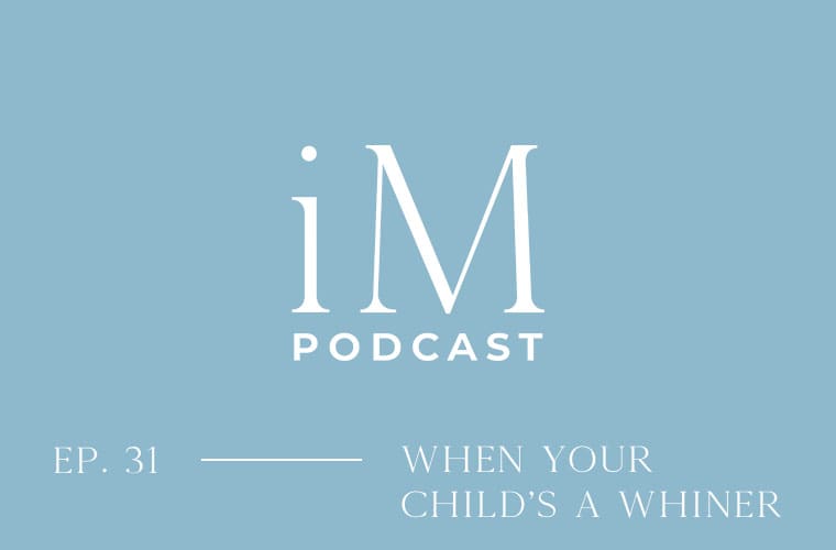 child who whines and complains